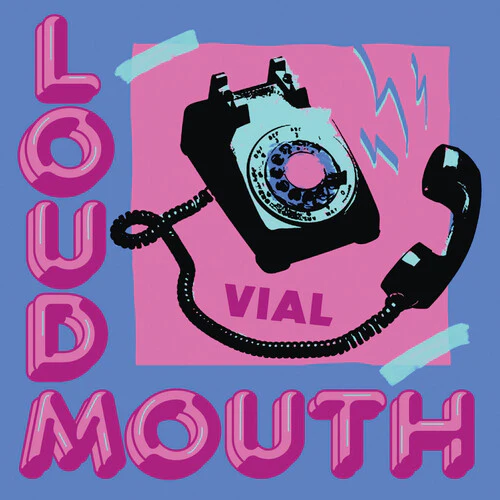 Vial - Loudmouth (Ice Blue With Aqua Blue Spokes Vinyl) (New Vinyl)