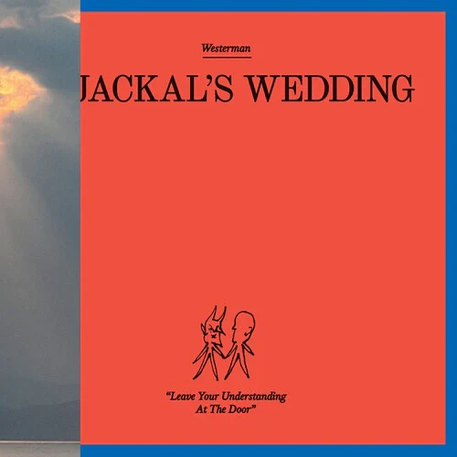 Westerman - A Jackal's Wedding (Indie Exclusive Opaque Red LP) (New Vinyl)