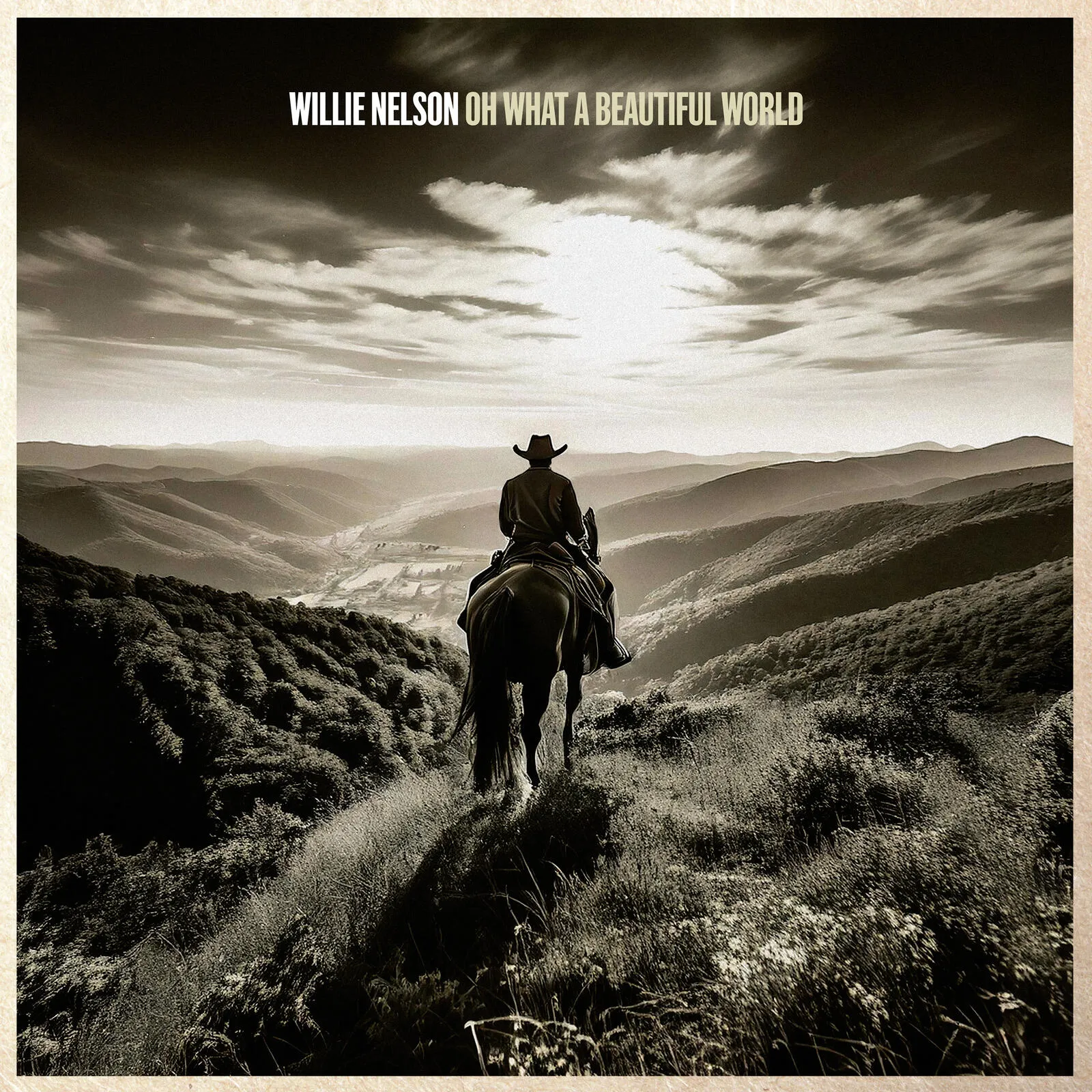 Willie Nelson - Oh What A Beautiful World (New CD)