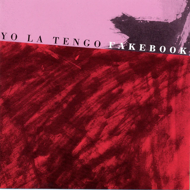 Yo La Tengo  - Fakebook (New Vinyl)
