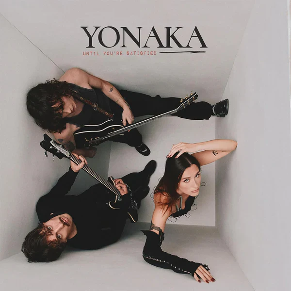 Yonaka - Until You're Satisfied (New CD)