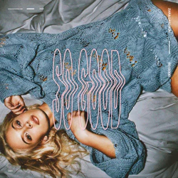 Zara Larsson - So Good (New Vinyl)